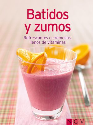 cover image of Batidos y zumos
